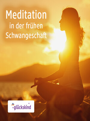 cover image of Meditation in der frühen Schwangerschaft